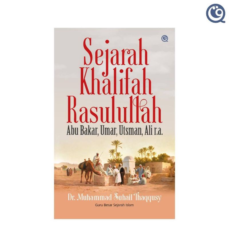Sejarah Kalifah Rasulullah