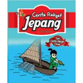 Buku Seri Cerita Rakyat: Cerita Rakyat Jepang - Ari Wulandari