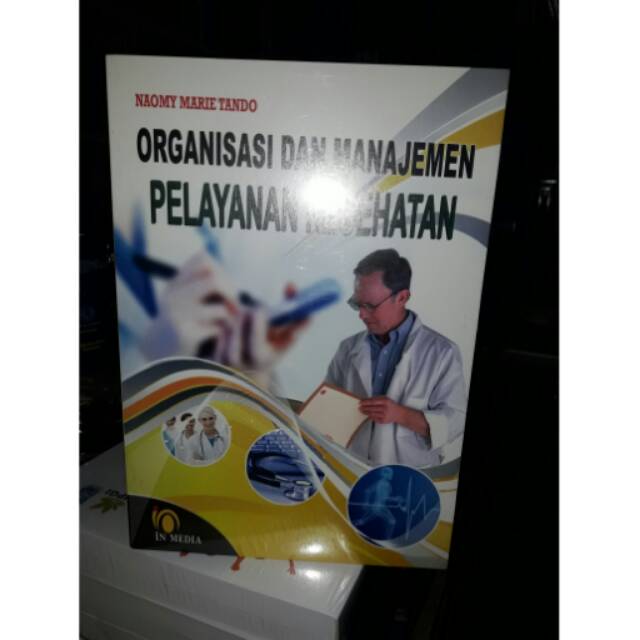 Organisasi Dan Manajemen Pelayanan Kesehatan