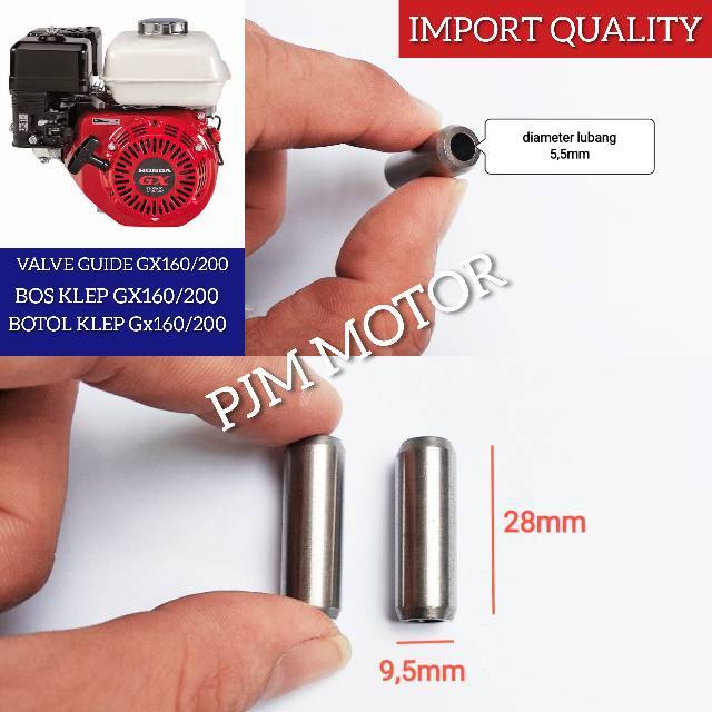 Valve guide bos klep Botol klep  mesin Gx160 Gx200 5.5hp 6.5hp 10mm Honda