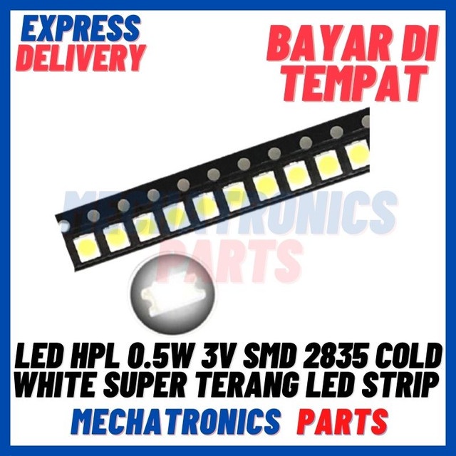 [DSP-9382] LED HPL 0.5W 3V SMD 2835 COLD WHITE SUPER TERANG LED STRIP PART