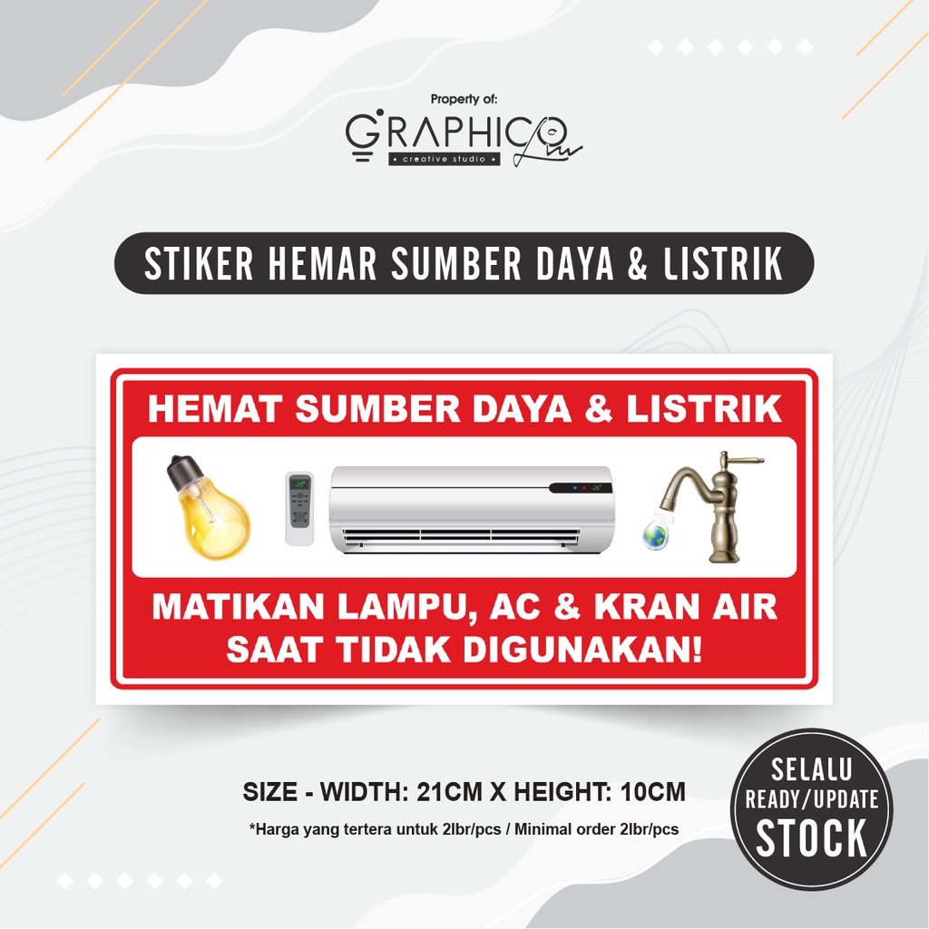

Stiker Hemat Sumber Daya & Listrik (21x10cm) - Per/2 lembar