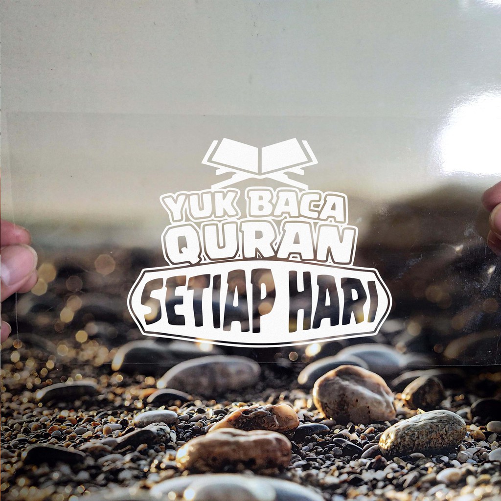 Cutting Stiker Baca Quran Setiap Hari Variasi Motor Mobil Sticker Timbul Keren Nyala Dasbor Spakbor Visor Body Kaca Helm Laptop Hologram Reflective Tahan Air Bodi Samping Nama Jepang Scoopy Vario Beat NMAX PCX Vespa Aesthetic Pickup Anime Windshield