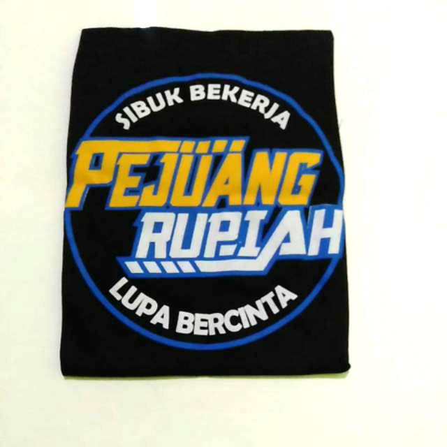 Kaos pejuang rupiah | pejuang rupiah •BISA COD JNT EXPRESS