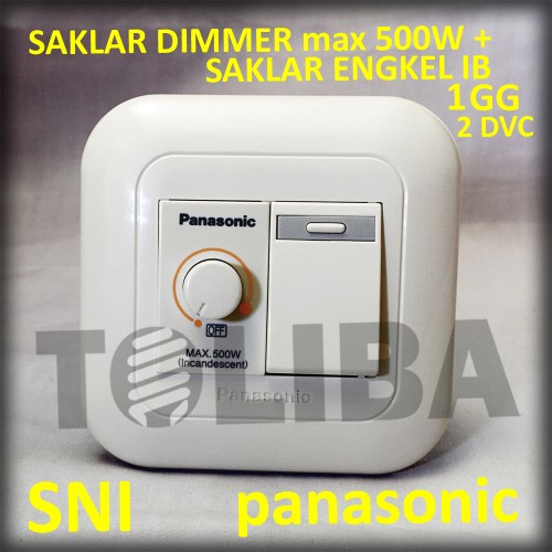 PERTUKANGAN PERLENGKAPAN LISTRIK SAKLAR ENGKEL + SAKLAR DIMMER INBOW IB PANASONIC 500W SNI
