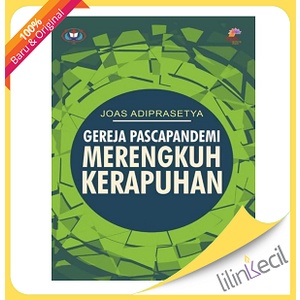 Buku Gereja Pascapandemi Merengkuh Kerapuhan - Joas Adiprasetya