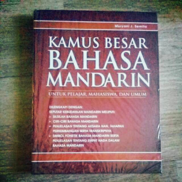 

Kamus besar bahasa mandarin untuk pelajar , mahasiswa dan umum