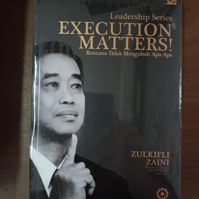 E90Z Leadership Series: Execution Matters Rencana Tidak Mengubah Apa-Apa Esmw
