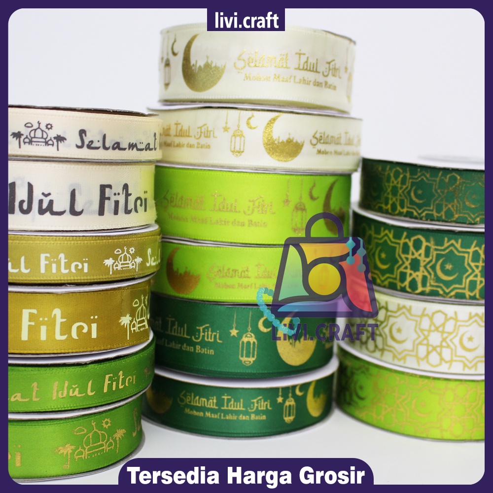 

PITA IDUL FITRI / IED MUBARAK 1 ROLL 1/2 Inch (1.5 cm). 3/4 Inch (2 cm). 1 Inch (2.5 cm) TERMURAH! PART II