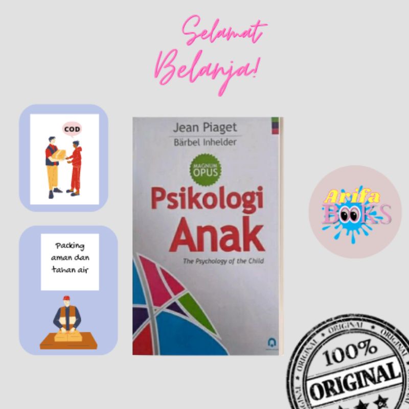 Pustaka pelajar Magnum opus psikologi anak Jean piaget