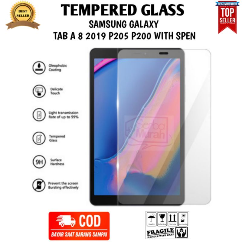 TEMPERED GLASS SAMSUNG GALAXY TAB A 8 WITH SPEN 2019 P205 ANTI GORES KACA TABLET
