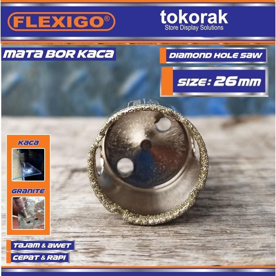 MATA BOR KACA 26 MM FLEXIGO - MATA BOR GRANITE - DIAMOND HOLE SAW