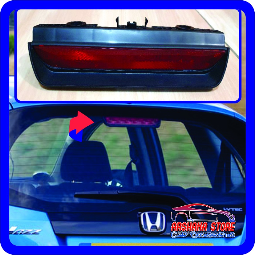 Lampu Spoiler Honda Jazz GE 8 2008-2013