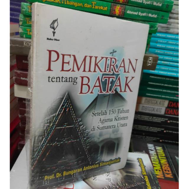 Pemikiran tentang Batak setelah 150 tahun oleh Prof Bungaran Antonius Simanjuntak Yoi FF