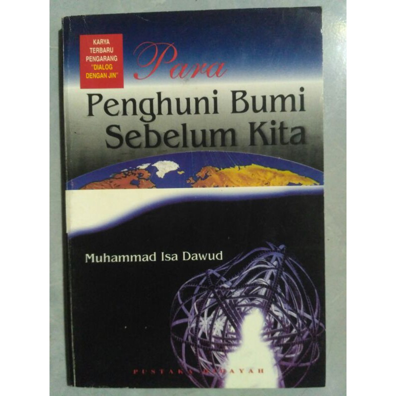 Penghuni Bumi Sebelum Kita