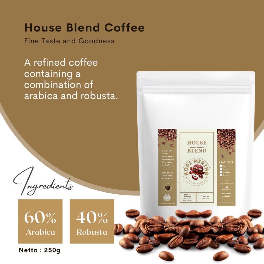 Jual Kopi House Blend Arabica Robusta 250 Gram Bubuk Coffee Arabika Robusta Kopi Miring Bali 7739