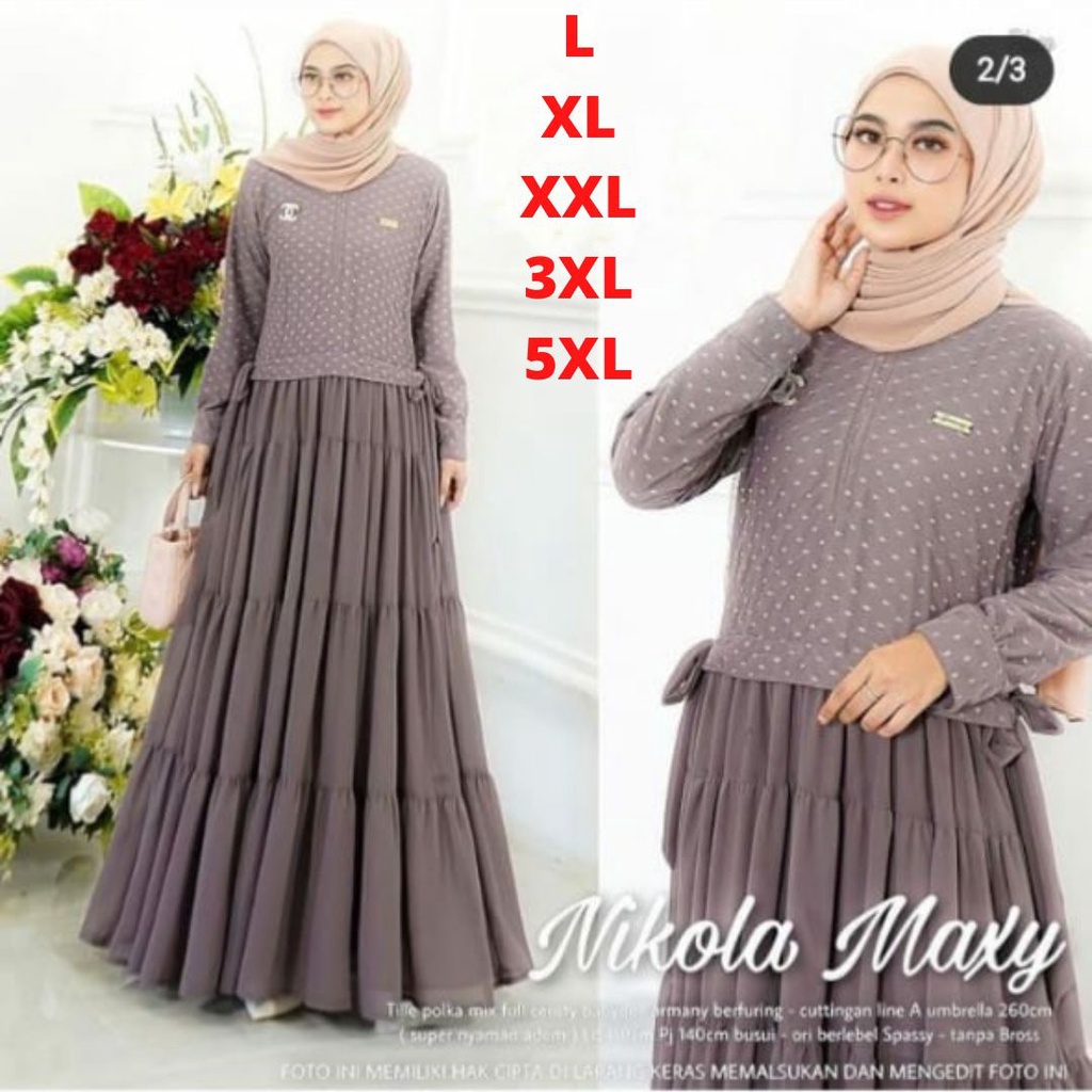 Gamis Viral Rok Rempel Susun ld 140 Gamis Jumbo Terbaru 2022 Nikola Maxy L XL XXL XXXL 5XL