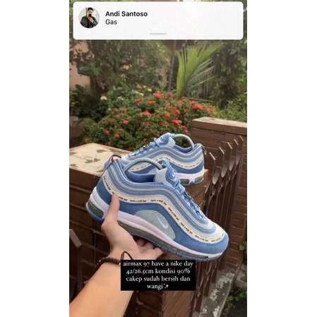 airmax 97 have a nike day 42