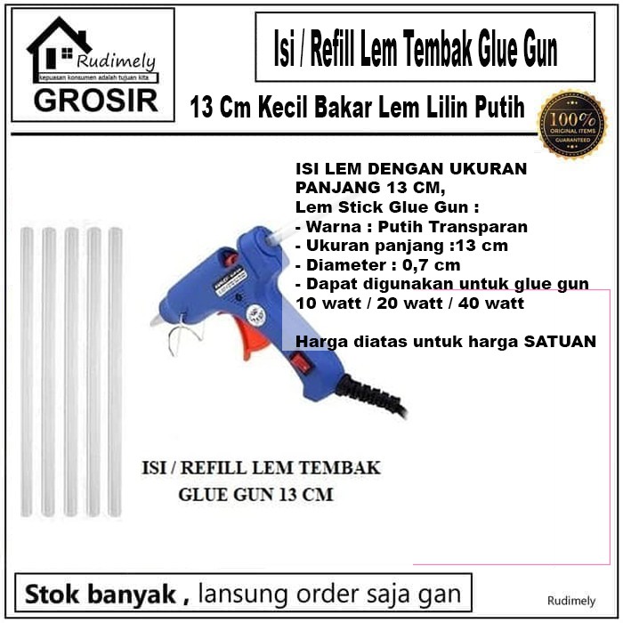 GROSIR ISI ULANG LEM TEMBAK Refill Lem Tembak Glue Gun 13 Cm Kecil Bakar Lem Lilin Putih