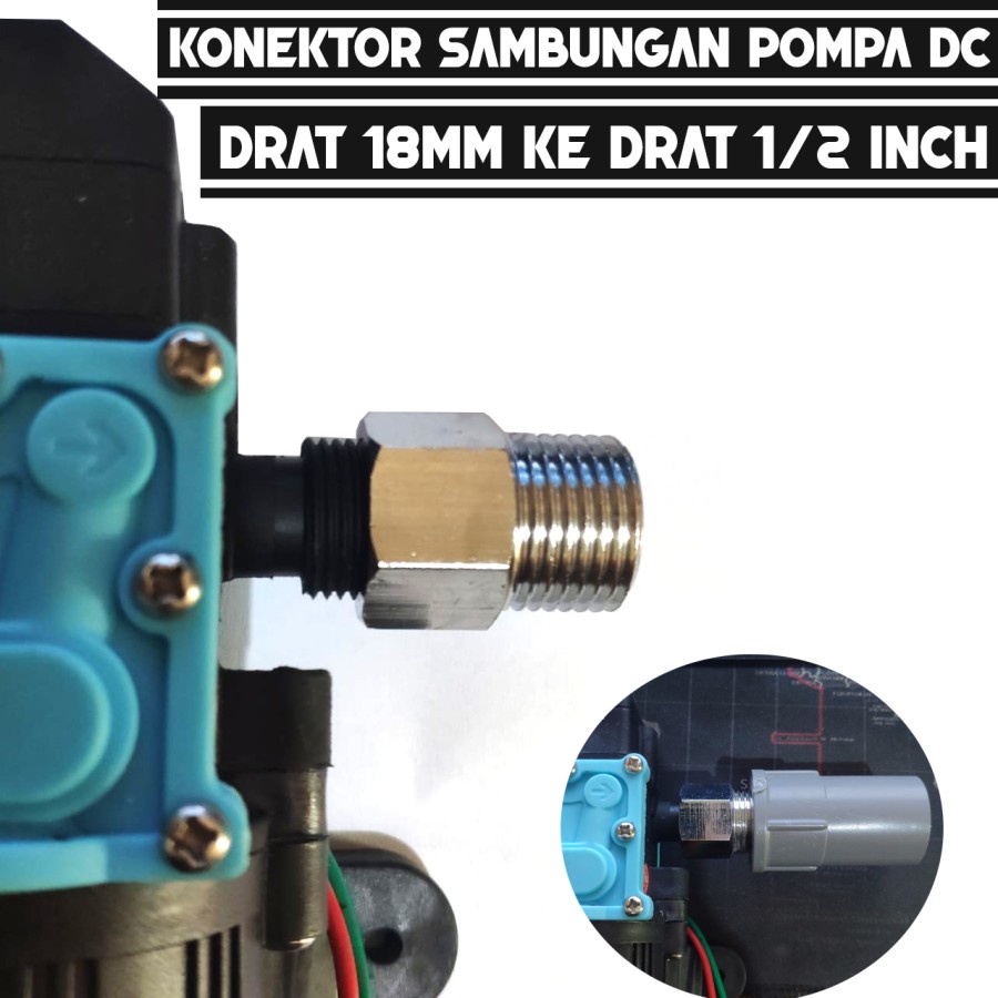 konektor output pompa DC drat 18mm ke drat 1/2 inch pipa PVC