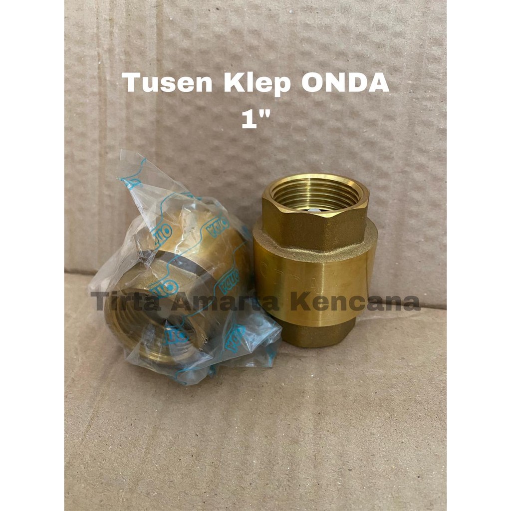 Tusen Klep 1" kuningan merek ONDA / Tusen Klep 1 inch ONDA