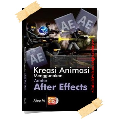 Buku Kreasi Animasi Menggunakan Adobe After Effect + cd
