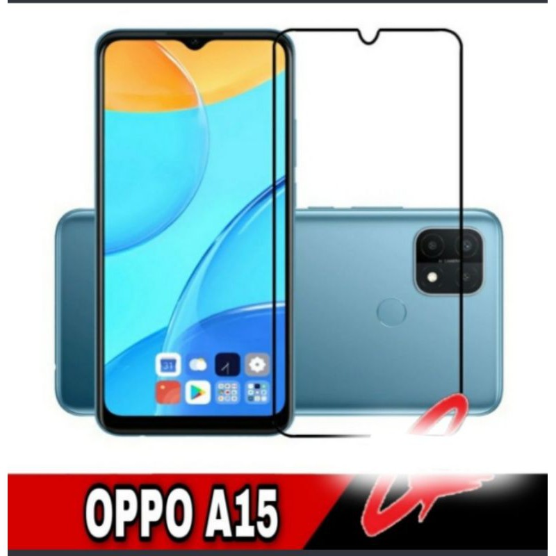 Oppo A15 New 2020 Tempered Glass Full Lem Anti Gores Kaca