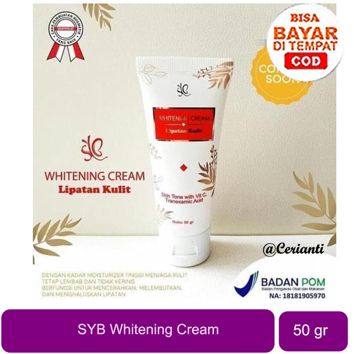 SYB Whitening Cream Lipatan Kulit | Krim Pemutih Kulit 50gr_Cerianti