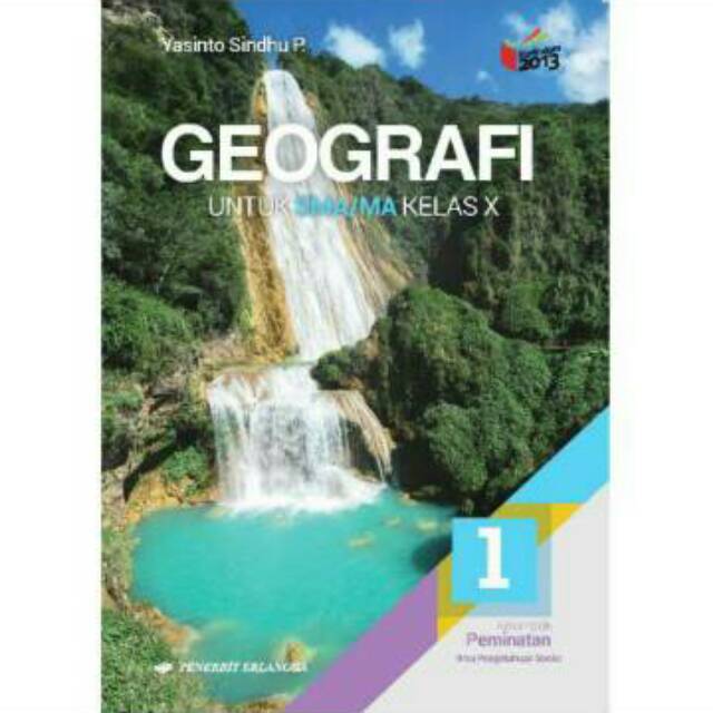 Buku Geografi Sma Ma Kelas X Kurikulum 2013 Penerbit Erlangga Shopee Indonesia