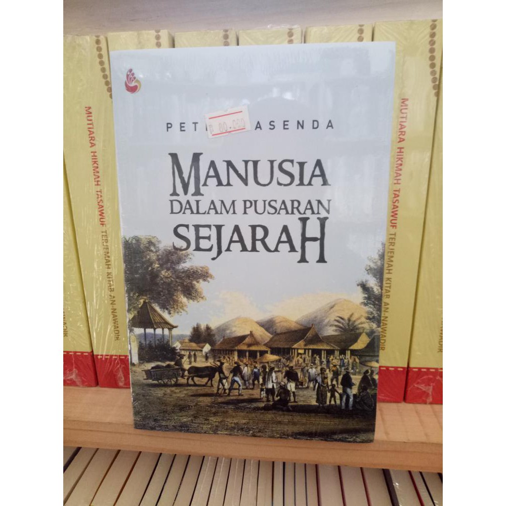 Jual Buku Manusia Dalam Pusaran Sejarah - Peter Kasenda - LM | Shopee ...