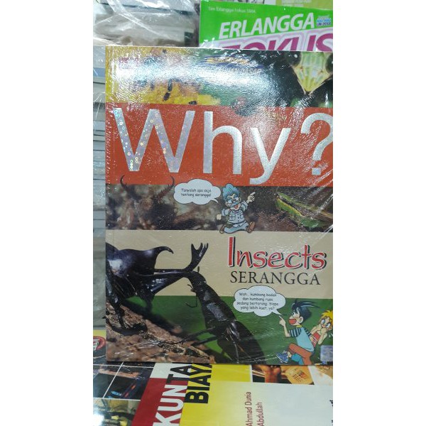 Why  Insects- Serangga