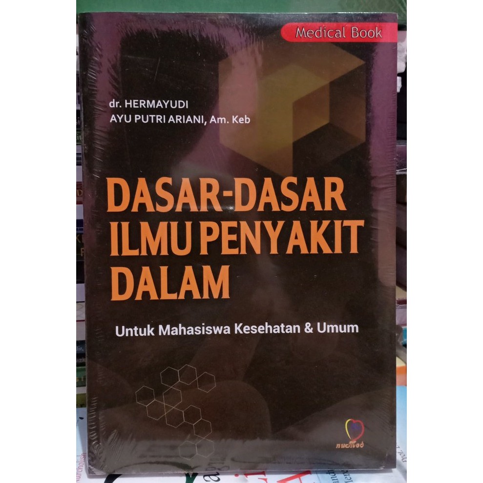 Buku IPD ORIGINAL - Buku Dasar - Dasar Ilmu Penyakit Dalam Hermayudi Numed