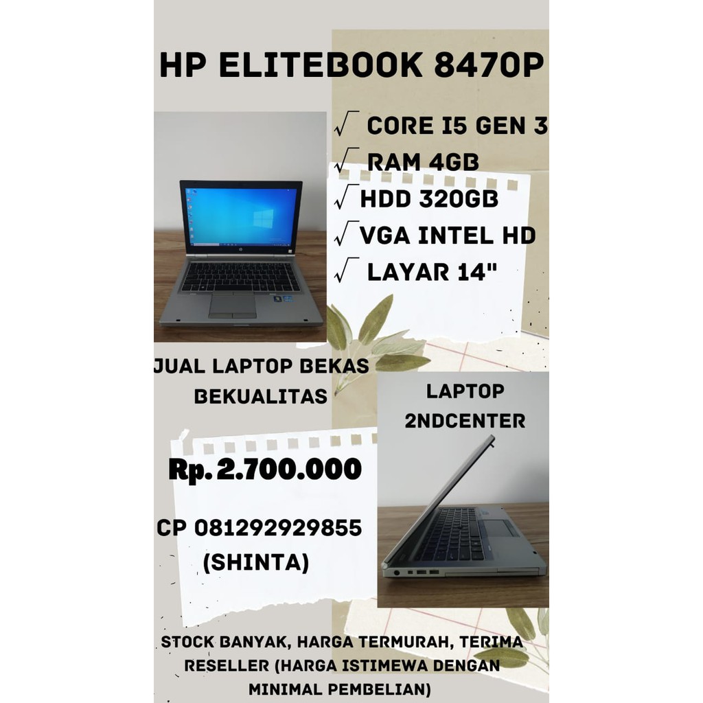 LAPTOP BEKAS HP ELITEBOOK 8470P BERKUALITAS DAN BERGARANSI