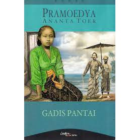 B.O : Gadis Pantai - (Pramoedya Ananta Toer)