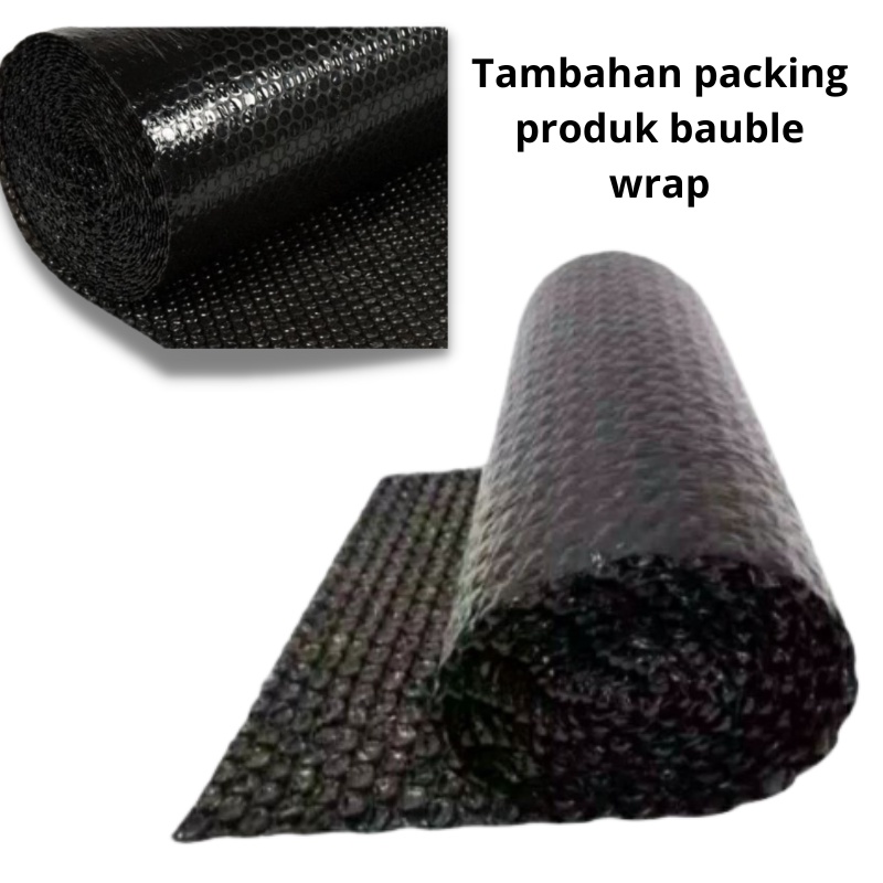 

TAMBAHAN PACKING PRODUK BAUBLE WRAP WIDIAHUANG0880