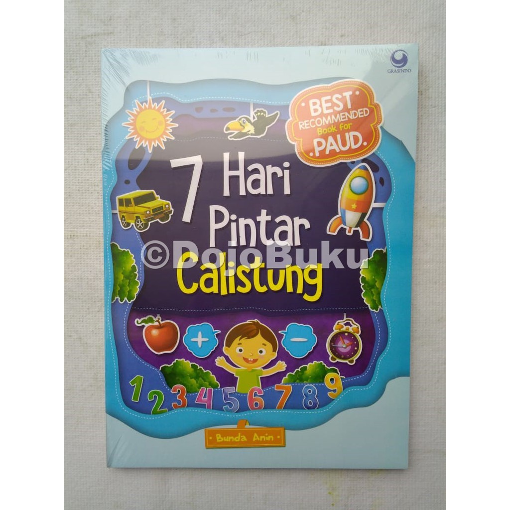 7 hari pintar calistung dan 17 aktivitas by Dedi Gunarto
