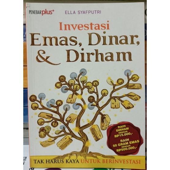 Buku INVESTASI, EMAS, DINAR, & DIRHAM, FULL COLOUR