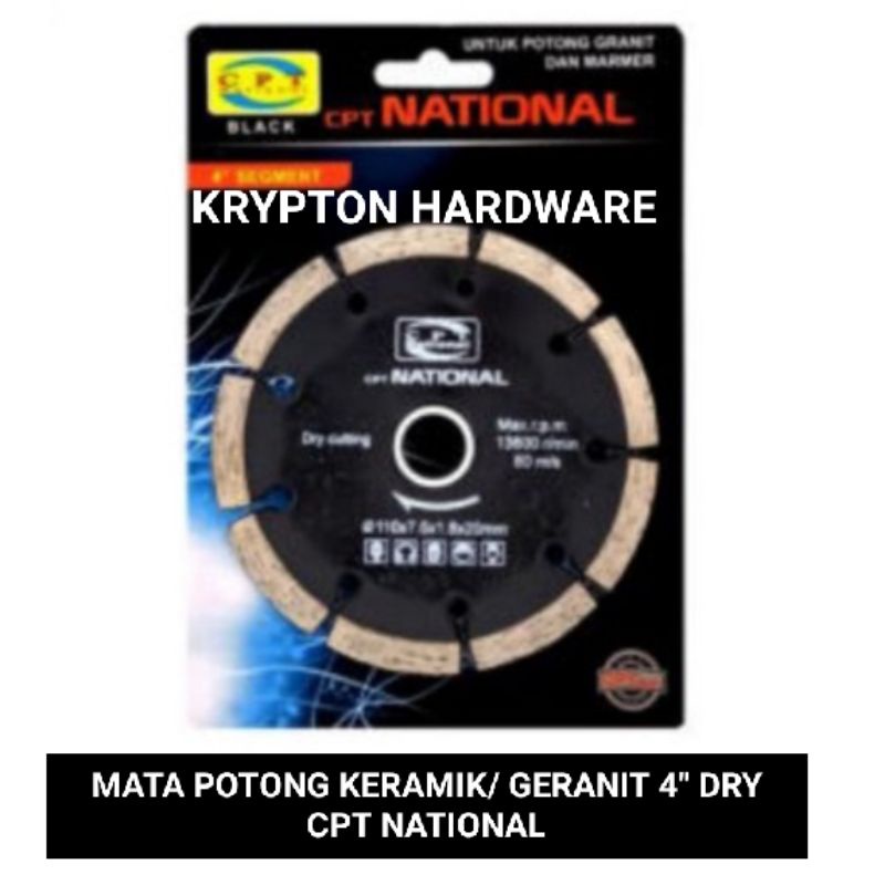 MATA  POTONG KERAMIK / GRANITE DRY 4&quot; CPT NATIONAL BEST QUALITY PRODUCT