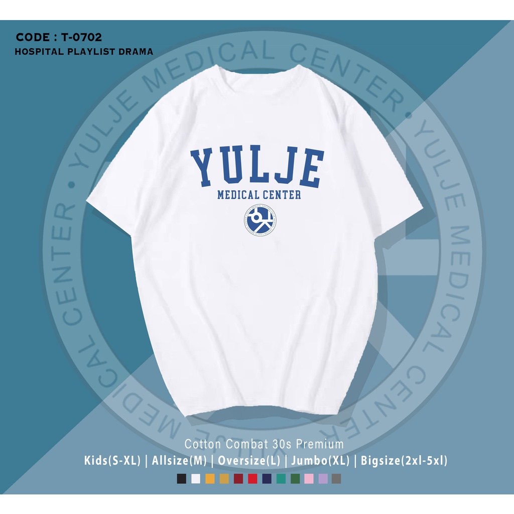 T-SHIRT / KAOS YULJE HOSPITAL / HOSPITAL PLAYLIST K-DRAMA / REAL PICTURE / BEST SELLER