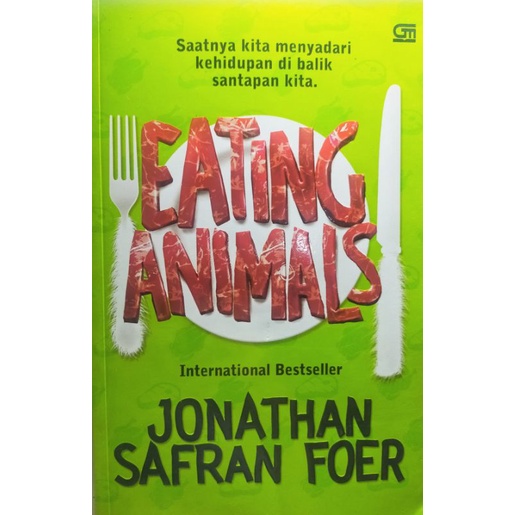 Jonathan Safran Foer: Eating Animals (Makan Hewan)