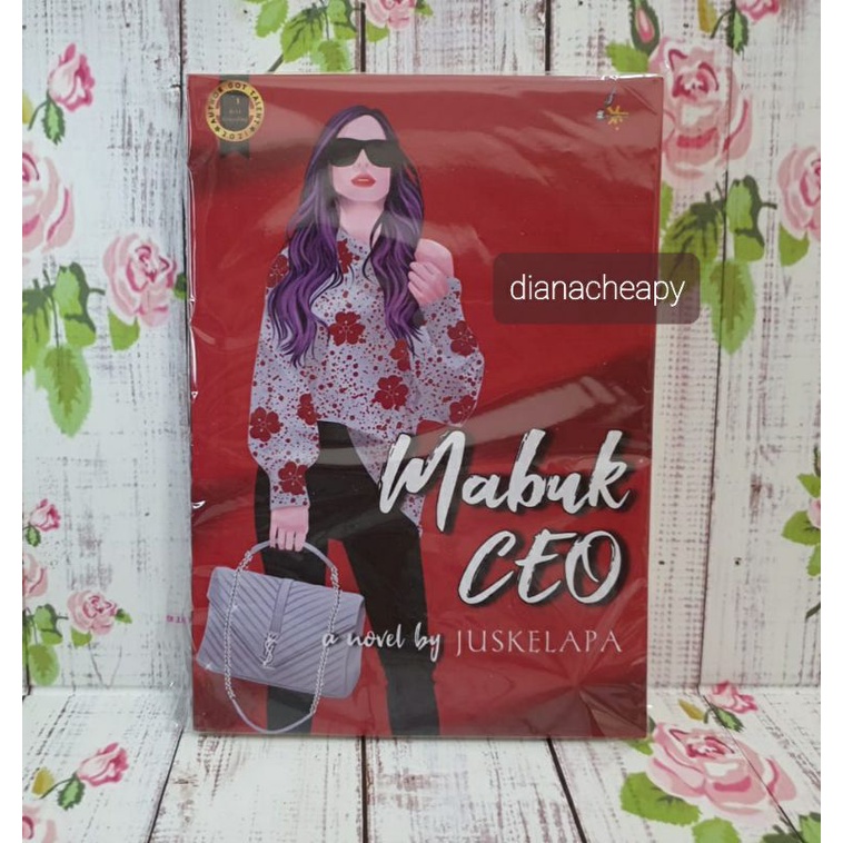 READY Mabuk CEO by Juskelapa Novel