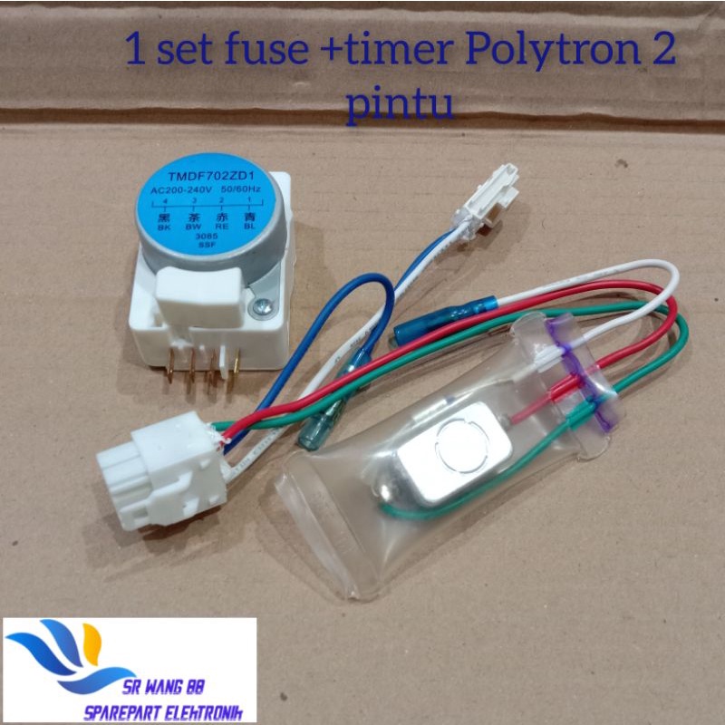 Timer kulkas set + fuse kulkas Polytron 2 pintu Original