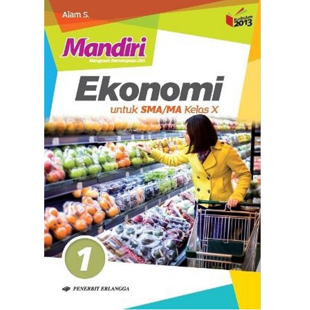 Buku Mandiri Erlangga Ekonomi Sma Kelas 10 K13 Soal Jawaban Kurtilas Shopee Indonesia