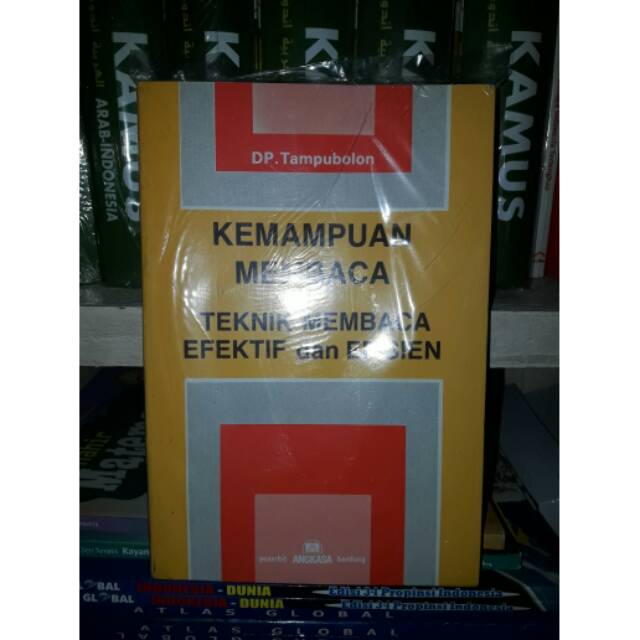 

Kemampuan Membaca Teknik Membaca Efektif dan Efisien