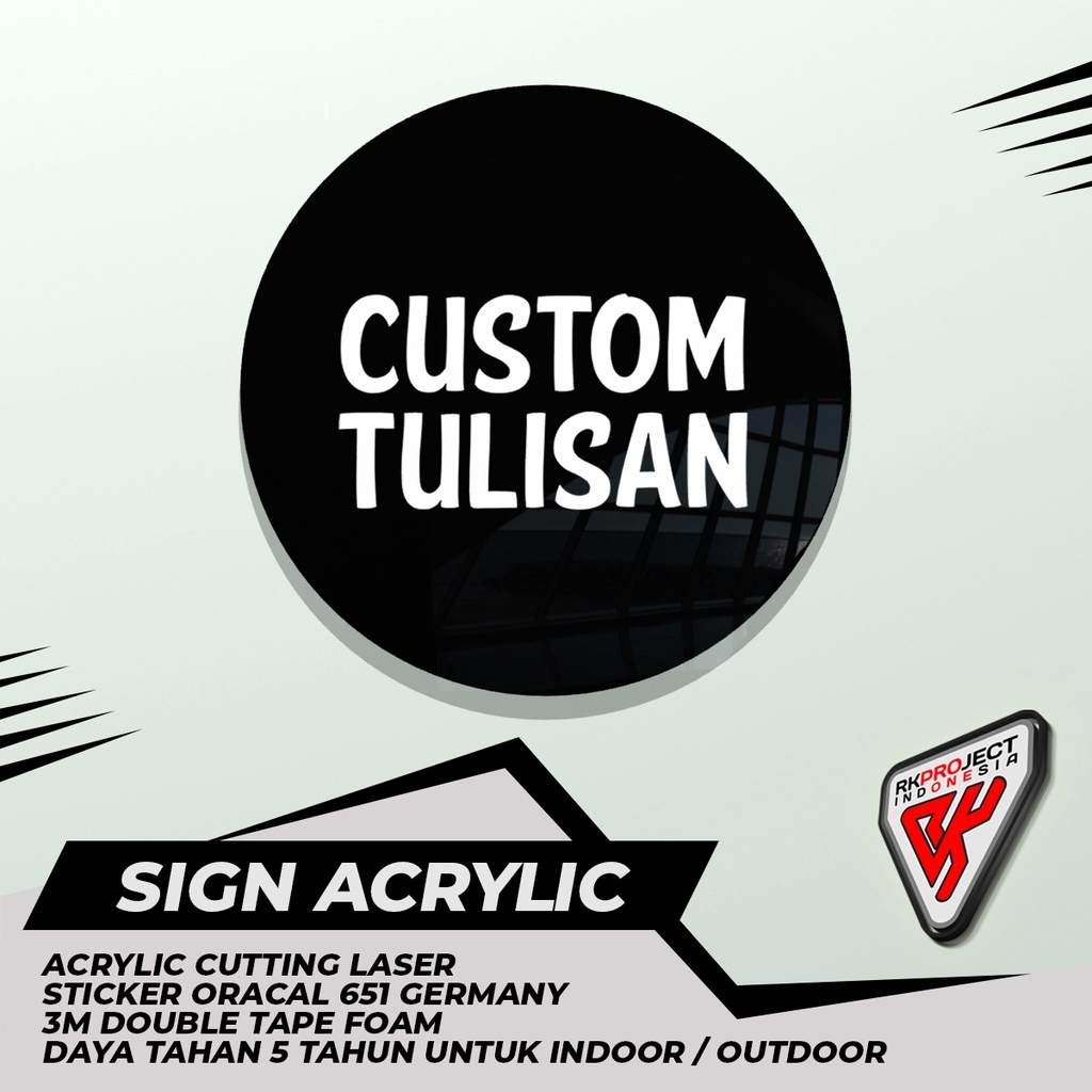 

SIGN BOARD AKRILIK BULAT CUSTOM TULISAN