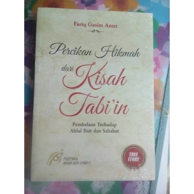 PERCIKAN HIKMAH DARI KISAH TABIIN | PUSTAKA IMAM SYAFII