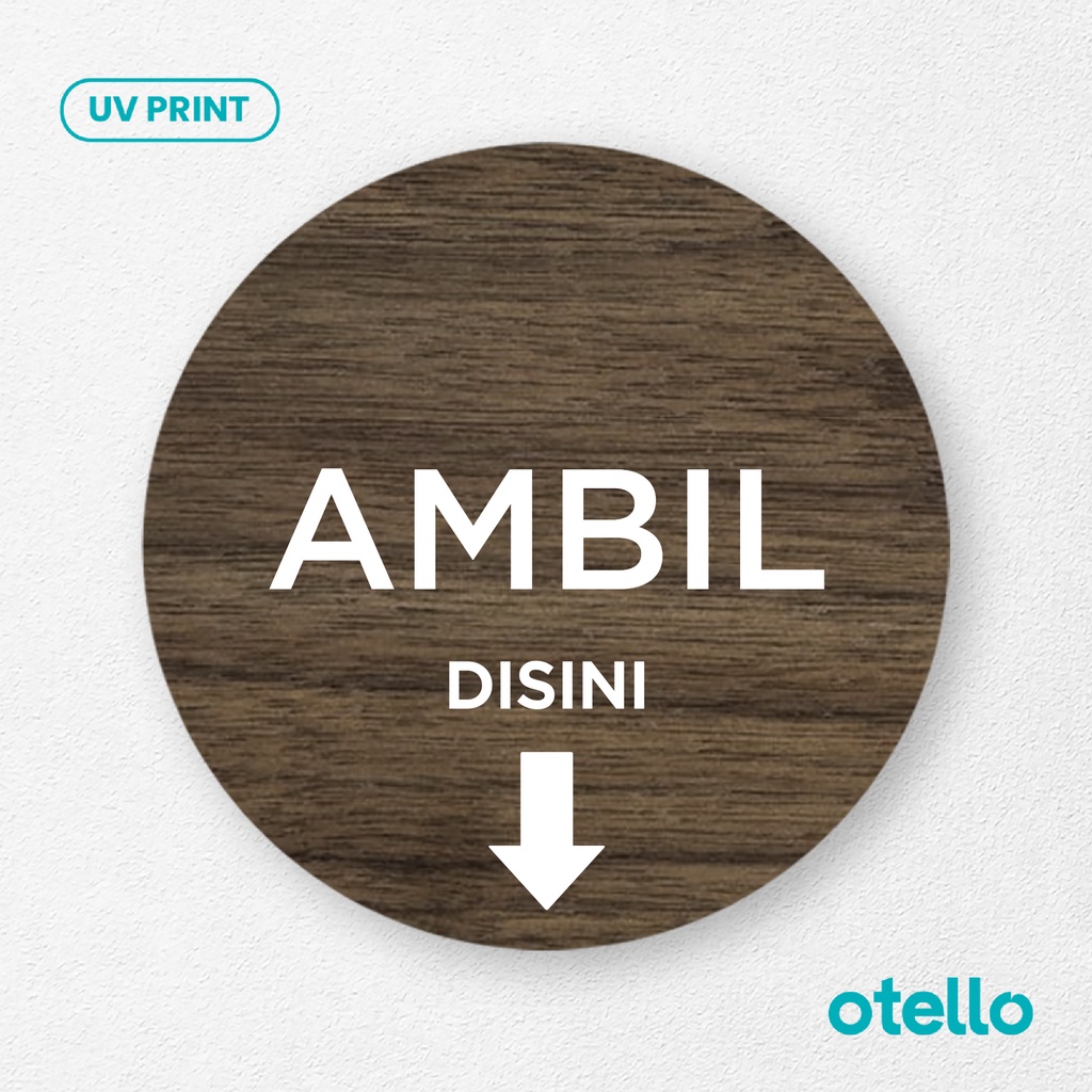 Otello Signage Ambil Disini Sign Board Kayu Print Wooden Papan Label Tempel Sticker Rambu Kafe Restoran Cafe Toko