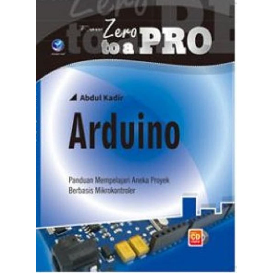 Jual Buku FROM ZERO TO A PRO ARDUINO PANDUAN MEMPELAJARI PEMBUATAN ...