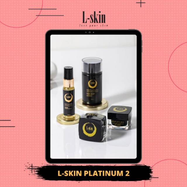 L-SKIN PLATINUM 2