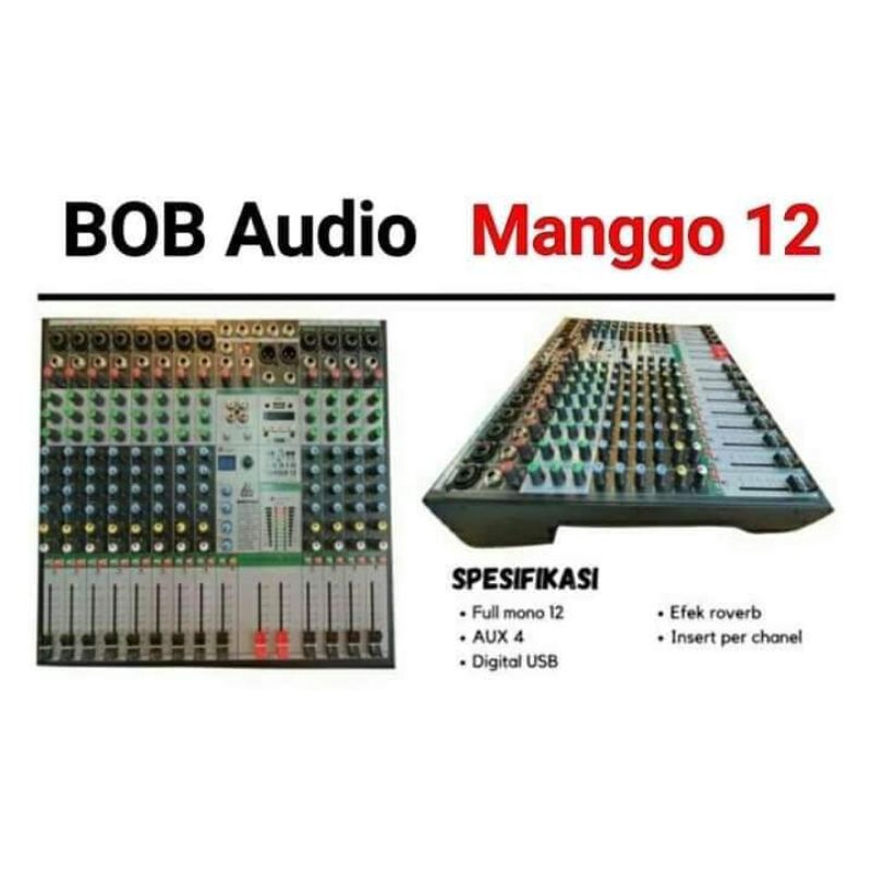 mixer bob audio produk soundqueen 12 chanel manggo 12 original termurah